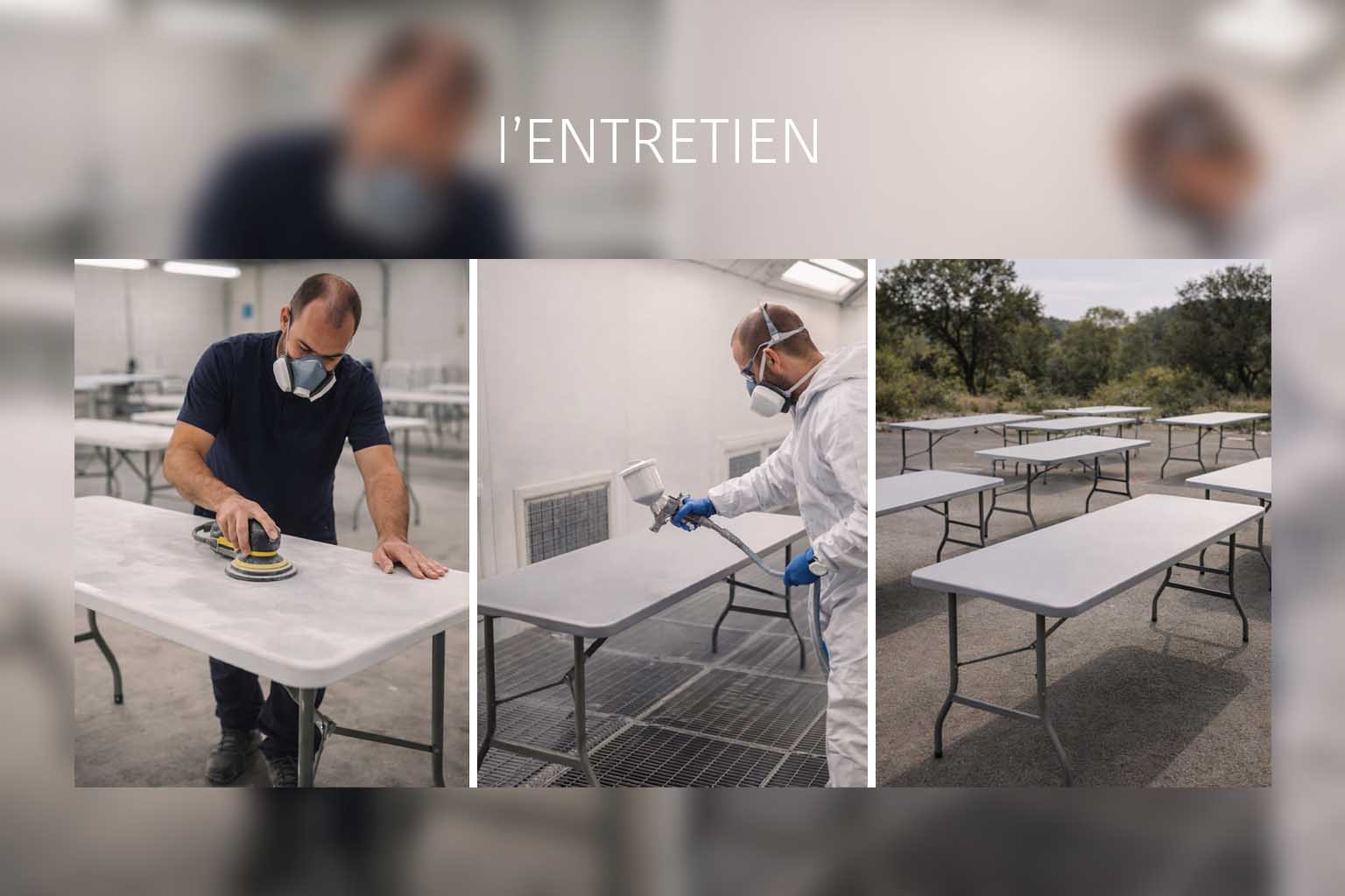 Entretien des tables.