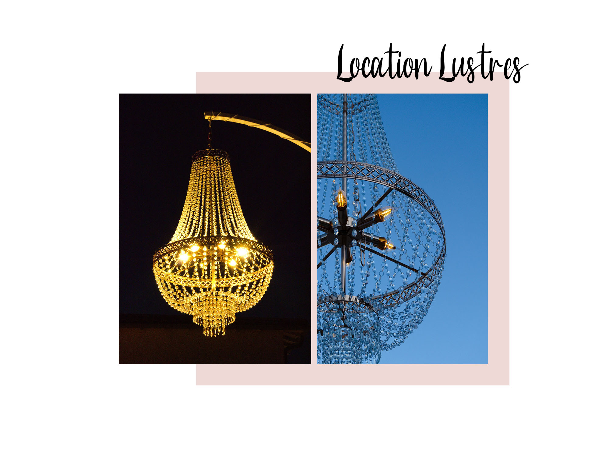 Location de Lustres mariage